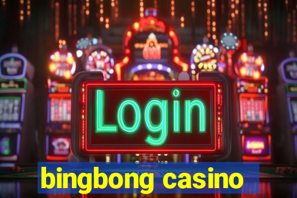 bingbong casino