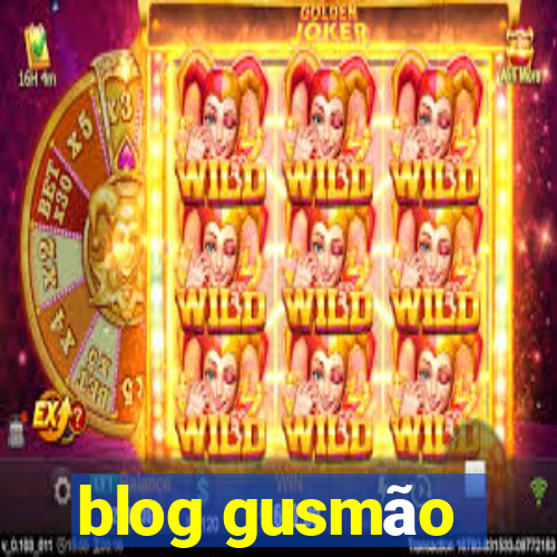 blog gusmão