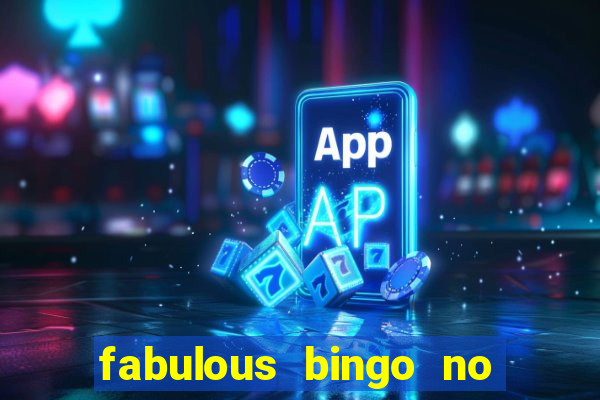 fabulous bingo no deposit bonus code