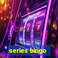 series bingo