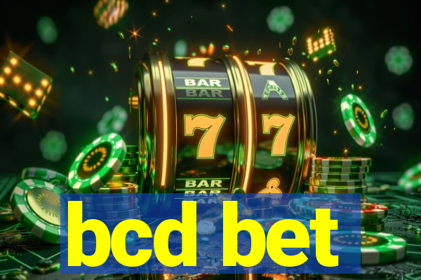 bcd bet