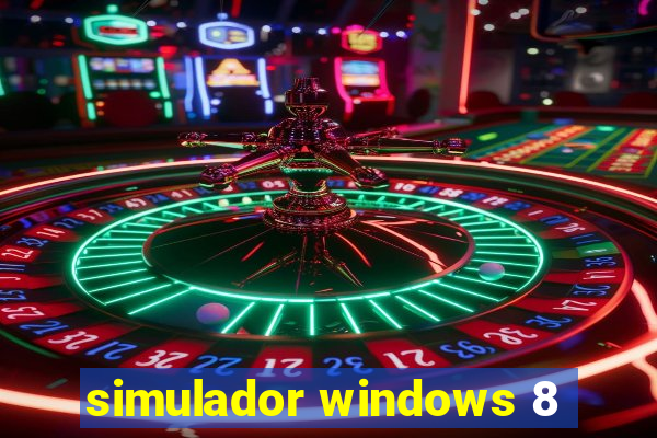 simulador windows 8