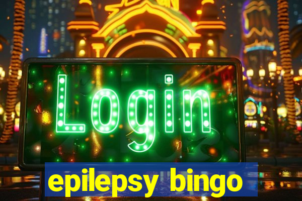 epilepsy bingo