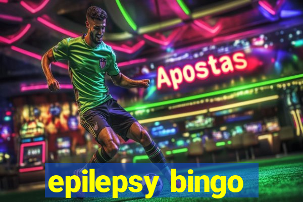 epilepsy bingo