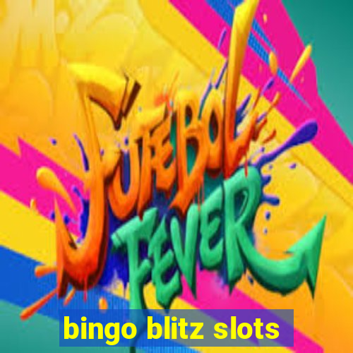 bingo blitz slots