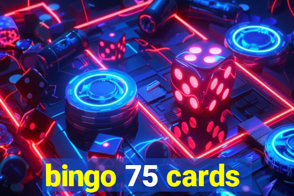 bingo 75 cards