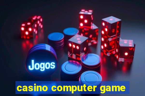 casino computer game