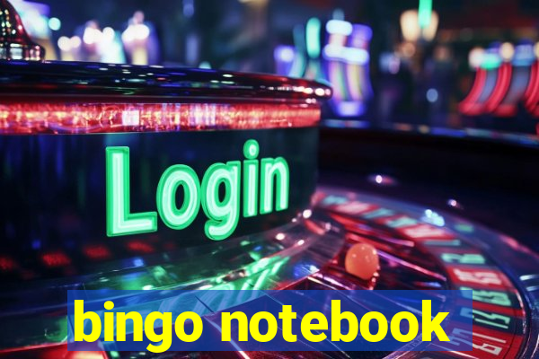 bingo notebook