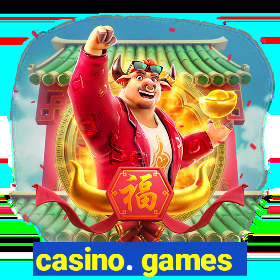 casino. games