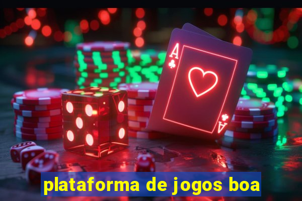 plataforma de jogos boa