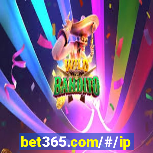 bet365.com/#/ip/