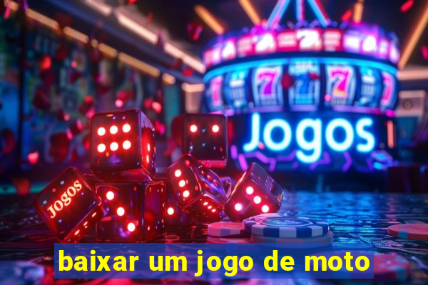 baixar um jogo de moto