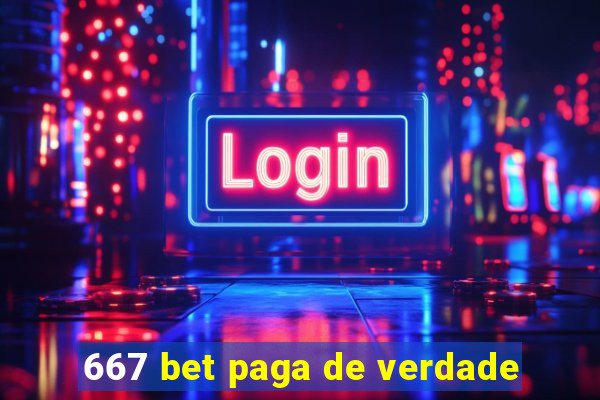 667 bet paga de verdade