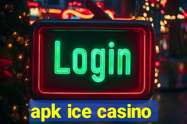 apk ice casino