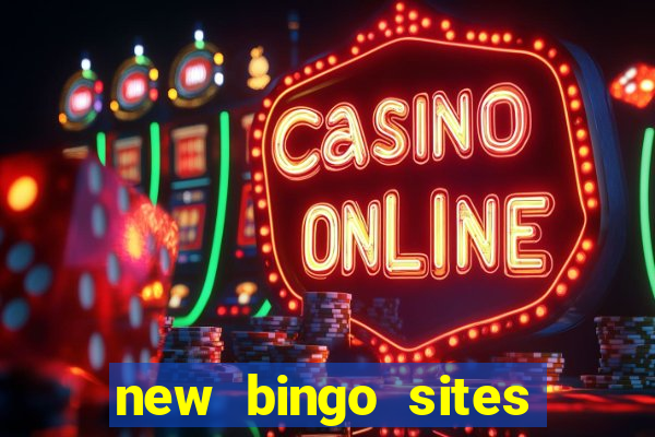 new bingo sites with no deposit