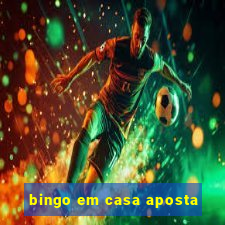 bingo em casa aposta