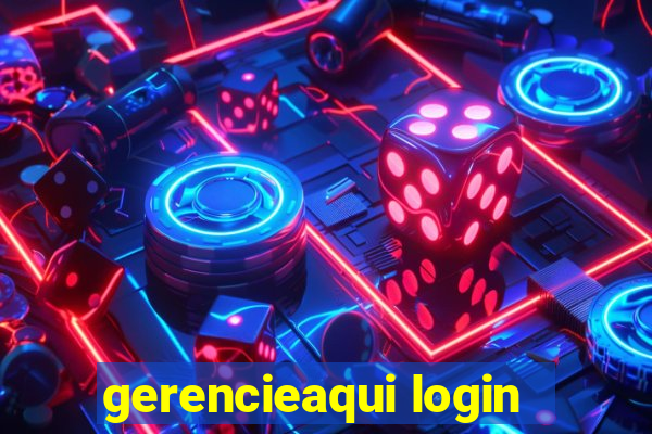 gerencieaqui login