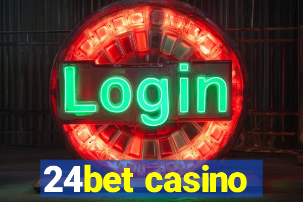 24bet casino