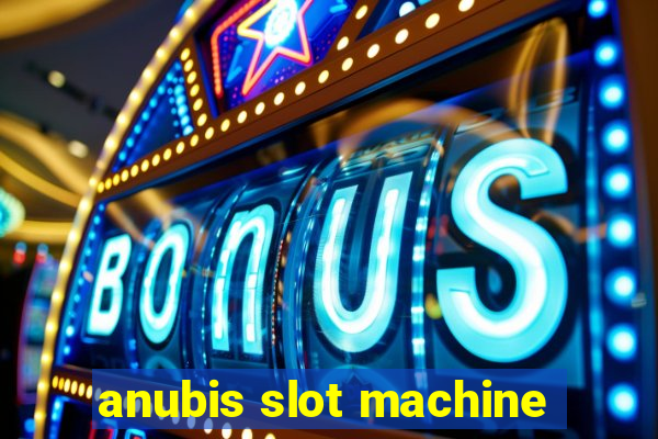 anubis slot machine