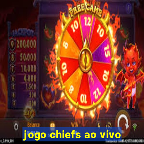 jogo chiefs ao vivo