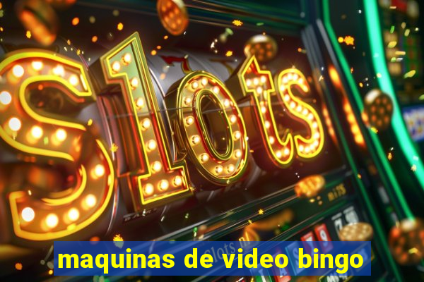 maquinas de video bingo